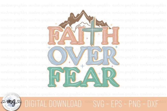 Faith over Fear Christian SVG Review for Crafters
