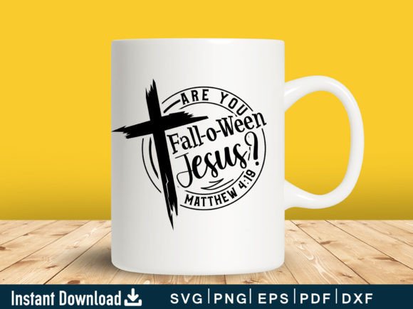 Funny Are You Fall-O-Ween Jesus SVG for T-Shirt Designs