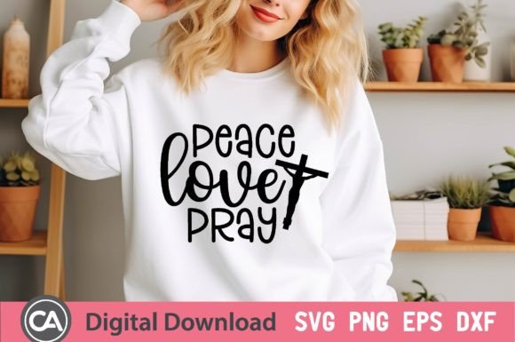Peace Love Pray Christian Quotes SVG - A Designer's Review