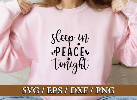 Sleep in Peace Tonight Christian Svg - T-Shirt Design Review