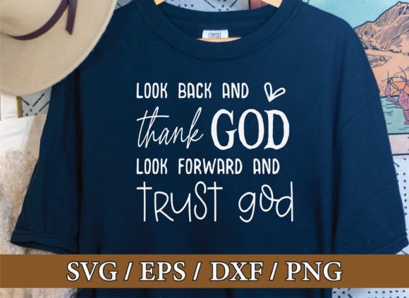 Thank God SVG, Trust God SVG: Christian T-Shirt Designs for Blog Graphics