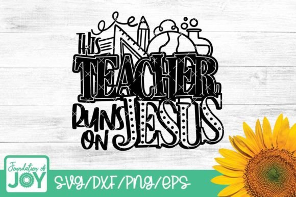 This Teacher Runs on Jesus Svg: A Brand Designer's Review for T-Shirt Designs